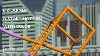 Liz Larner: Distorting Form with Color | Art21 "Extended Play"