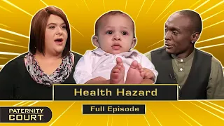 Health Hazard: Man Denies Child With Rare Medical Condition (Full Episode) | Paternity Court