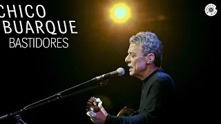 Chico Buarque - Bastidores (DVD Na Carreira)
