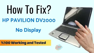 Hp pavilion Dv2000 No Display Solution | Hp laptop @khcomputers