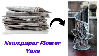 How To Make Flower Vase With Newspaper|| Flower Vase Out Of Waste Newspaper Home Decoration Ideas