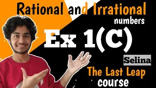 Rational and irrational numbers | Class 9 icse | 1(C) | Shubham Kaushal