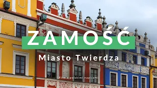 Zamość | Miasto Twierdza (napisy PL)