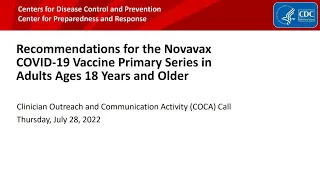 Novavax COVID-19 Vaccine Primary Series in Adults Ages 18 Years and Older