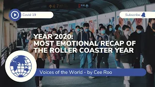 2020 - Recap of the year you wished to erase from your life - Voices of the World - by Cee Roo