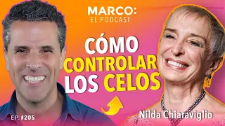 ¿Cómo puedo controlar los celos? - Dra. Nilda Chiaraviglio con Marco Antonio Regil