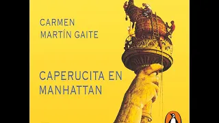 Caperucita en Manhattan - Carmen Martín Gaite