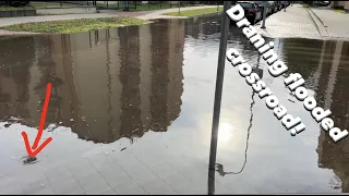 Draining Flooded Crossroads In My Town!