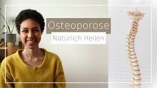 Osteoporose natürlich heilen | Knochenaufbau natürlich fördern