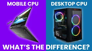 Mobile CPU vs Desktop CPU - What Is The Difference? [Simple Guide]