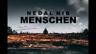 NEDAL NIB - MENSCHEN (prod. by DRAMAKID)