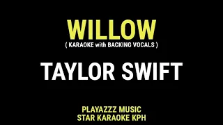 Taylor Swift - Willow ( KARAOKE With BACKING VOCALS ) NOT FILTERED