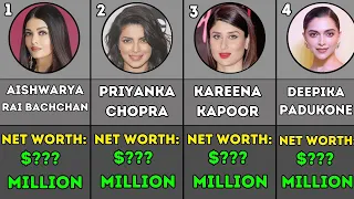 Top 10 Richest Bollywood Actress 2023