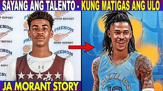 Talentado Ngunit Matigas ang Ulo? JA MORANT STORY