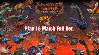 Dinosaurs Battle s2 16 Match Full Ver.- 5K SPECIAL!