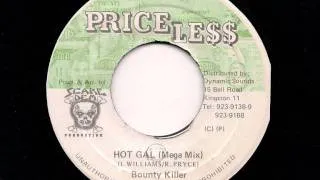 BOUNTY KILLER - Hot Gal (Mega Mix) - JA Priceless 7" 1995