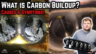 What is Carbon Buildup? | Causes & Symptoms