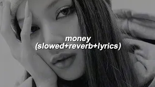 lisa - money // slowed + reverb + lyrics