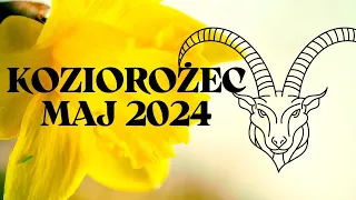 KOZIOROŻEC ♑ Zosia samosia ✨MAJ 2024✨ Horoskop ✨TAROT