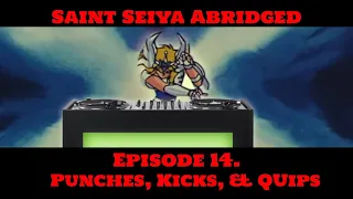 Saint Seiya Abridged Ep.14 | Punches, Kicks, & Quips