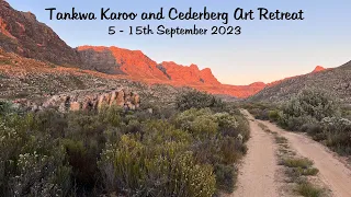 Tankwa Karoo and Cederberg Art Retreat 5-15 September 2023