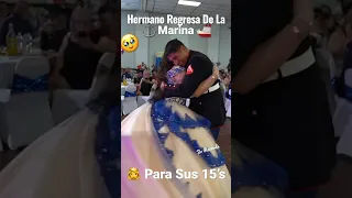 Hermano Regresa De La Marina Para Sus 15’s 🥹#regalosorpresa #viral @YouTube