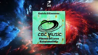 Calvin O'Commor - Planet Of Love (Extended Mix) [COC MUSIC]