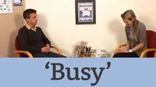 Busy - Counselling Training Video