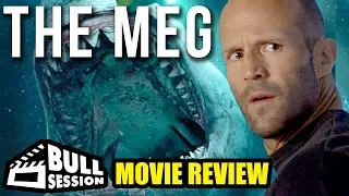 The Meg [Jason Statham] Movie Review | Bull Session