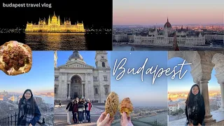 budapest travel vlog 🇭🇺 weekend trip to hungary; exploring a new country with new friends! ✈️ 🥖 ☀️