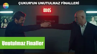 Çukur'un unutulmaz finalleri