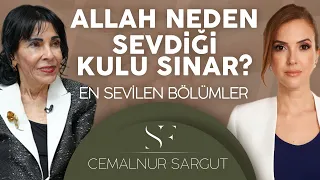 "Endişeleri Hayatından Silersen Her Anın Mucize Olduğunu Görürsün!" Allah Neden Sevdiği Kulu Sınar?