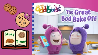 The Great Bod Bake Off  [ Oddbods ] ( Story Time ! )