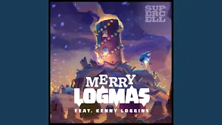 Merry Logmas (feat. Kenny Loggins)