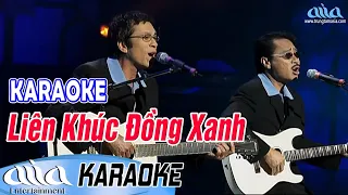 Karaoke Liên Khúc Đồng Xanh | Tuấn Dũng & Trung Hành - Asia Karaoke Beat Chuẩn Tone Nam