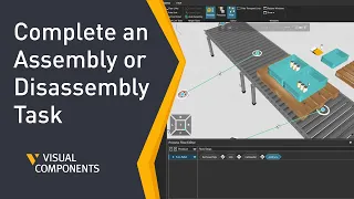 How to complete an Assembly or Disassembly Task