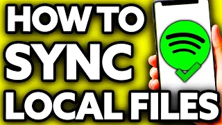 How To Sync Local Files Spotify IPhone 2023