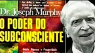 PODER DO SUBCONSCIENTE   "JOSEPH MURPHY" (CAP-20 final) COMO PERMANECER SEMPRE JOVEM DE ESPÍRITO