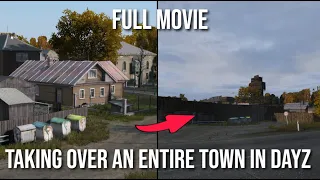 How We Took Over An ENTIRE TOWN For 500 Hours In DayZ!