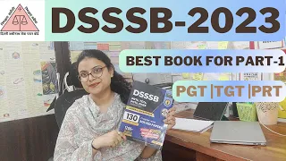 DSSSB 2023 BEST BOOK | DSSSB 2023 BEST BOOK FOR PART 1| DSSSB 2023  PRT TGT PGT BEST BOOK|DSSSB 2023