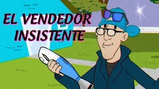 El Vendedor Insistente