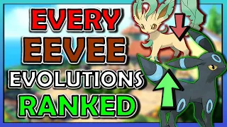 RANKING EVERY EEVEELUTION!!! | My Favorite Pokemon Eeveelutions In Order!