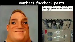 Mr Incredible becomes an idiot 3 (dumbest facebook posts)