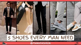 5 BEST SHOES EVERY MAN NEEDS IN HIS CLOSET | Mank fashion #mensfashiontips #shorts