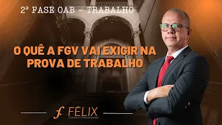 2 fase oab Trabalho - Como a FGV pontua