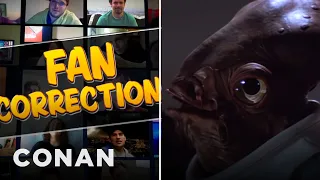 Fan Correction: Admiral Ackbar Isn't Pronounced Like That! | CONAN on TBS