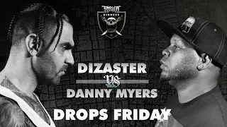 KOTD - Dizaster vs Danny Myers Release Trailer | #TB