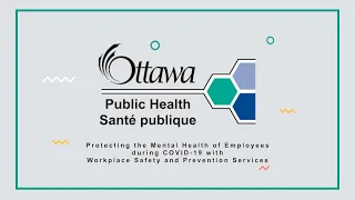 OPH Webinar: Protecting the Mental Health of Employee during COVID-19 with WSPS