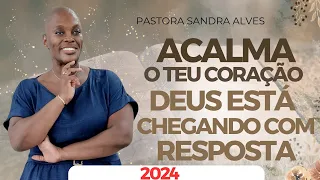 Você orou pedindo uma Resposta ?, Ouça essa Palavra... |  Pastora Sandra Alves
