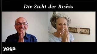 Die Sicht der Rishis und die „plötzliche Klarheit“